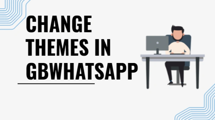 How to Change Themes in GBWhatsApp